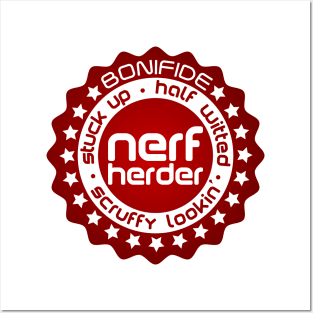 Completely Unofficial Bonifide Nerf Herder Posters and Art